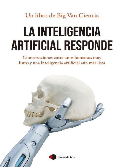 Title details for La inteligencia artificial responde by Big Van - Available